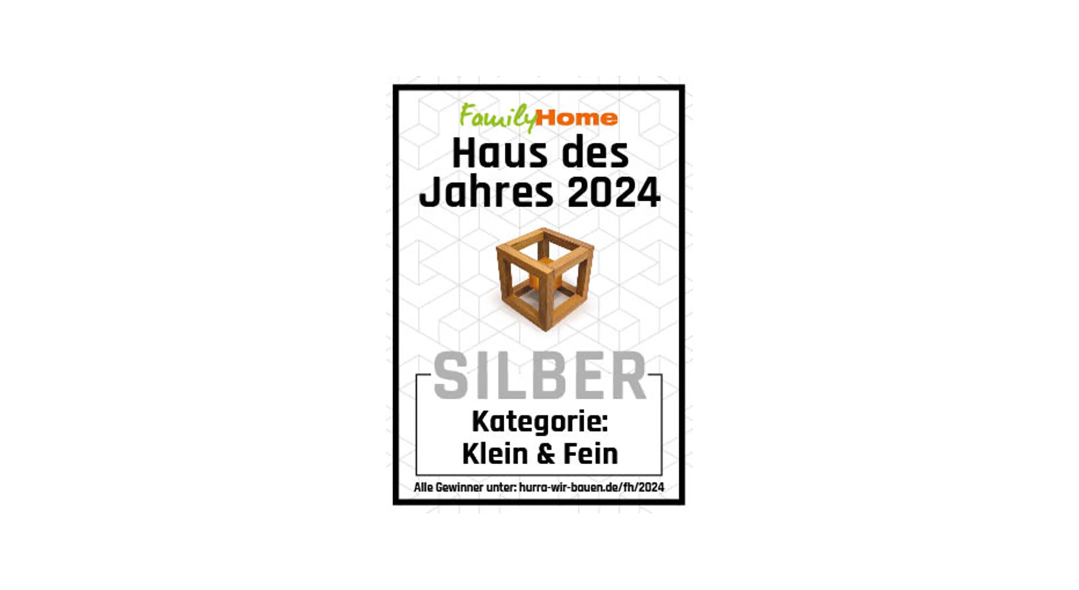 Auszeichnung Haus des Jahres 2024 Kategorie "Klein aber Fein"